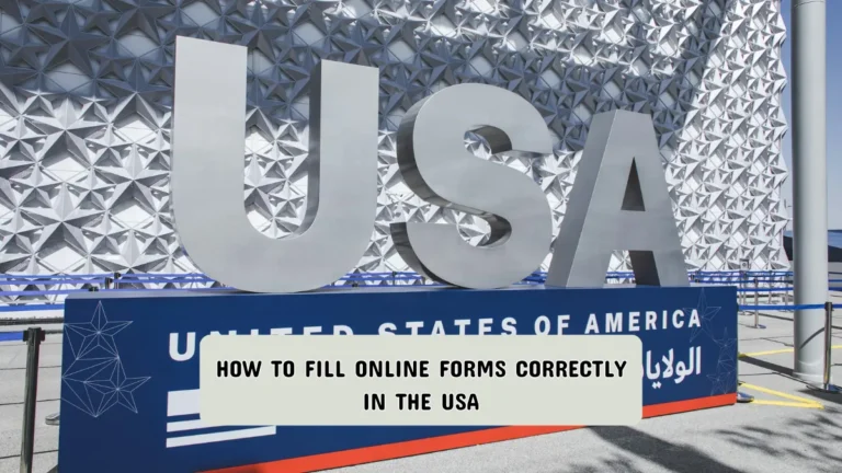 How to fill online forms correctly in the USA