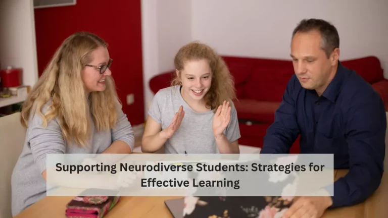 Supporting Neurodiverse Students: Strategies for Effective Learning